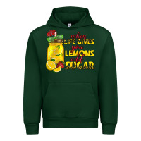 Forest Green when life gives you lemons add sugar Urban Hoodie - texasbilliewilder
