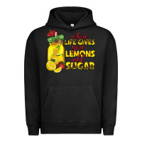 Pigment Black when life gives you lemons add sugar Urban Hoodie - texasbilliewilder