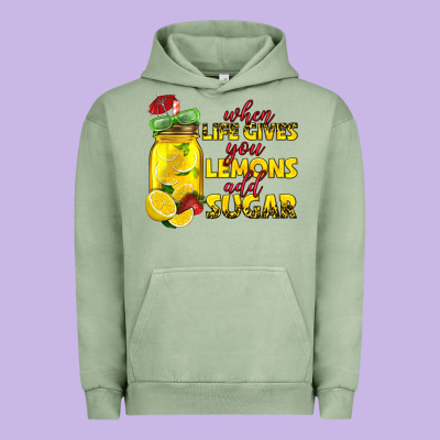 When Life Gives You Lemons Add Sugar Urban Hoodie Designed By Texasbilliewilder
