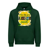 Forest Green when life gives lemons sweet Urban Hoodie - texasbilliewilder