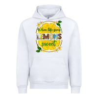 White when life gives lemons sweet Urban Hoodie - texasbilliewilder