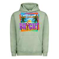 Pigment Oil Green your future is bright Urban Hoodie - texasbilliewilder