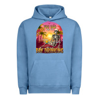 Pigment Pebble Blue you had me at day drinking Urban Hoodie - texasbilliewilder