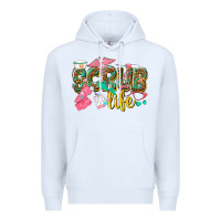 White scrub life Premium Hoodie - texasbilliewilder