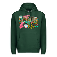 Sports Green scrub life Premium Hoodie - texasbilliewilder