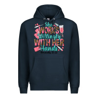 Navy she works willingly with her hands Premium Hoodie - texasbilliewilder
