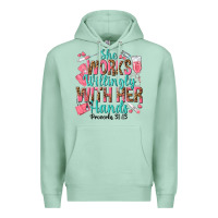 She Works Willingly With Her Hands Premium Hoodie | Teevron