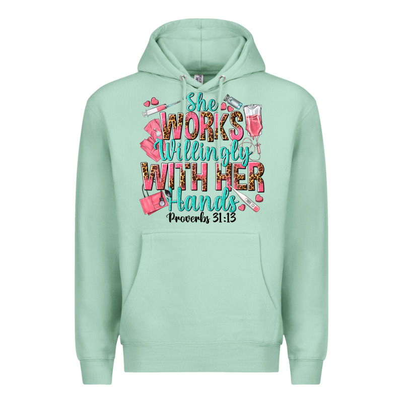 She Works Willingly With Her Hands Premium Hoodie by texasbilliewilder | Teevron