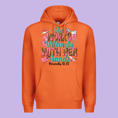 She Works Willingly With Her Hands Premium Hoodie Designed By Texasbilliewilder