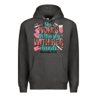 Charcoal Heather she works willingly with her hands Premium Hoodie - texasbilliewilder