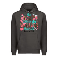 Smoke she works willingly with her hands Premium Hoodie - texasbilliewilder