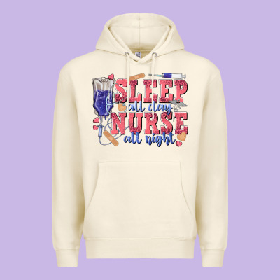 Sleep All Day Nurse All Night Premium Hoodie Designed By Texasbilliewilder