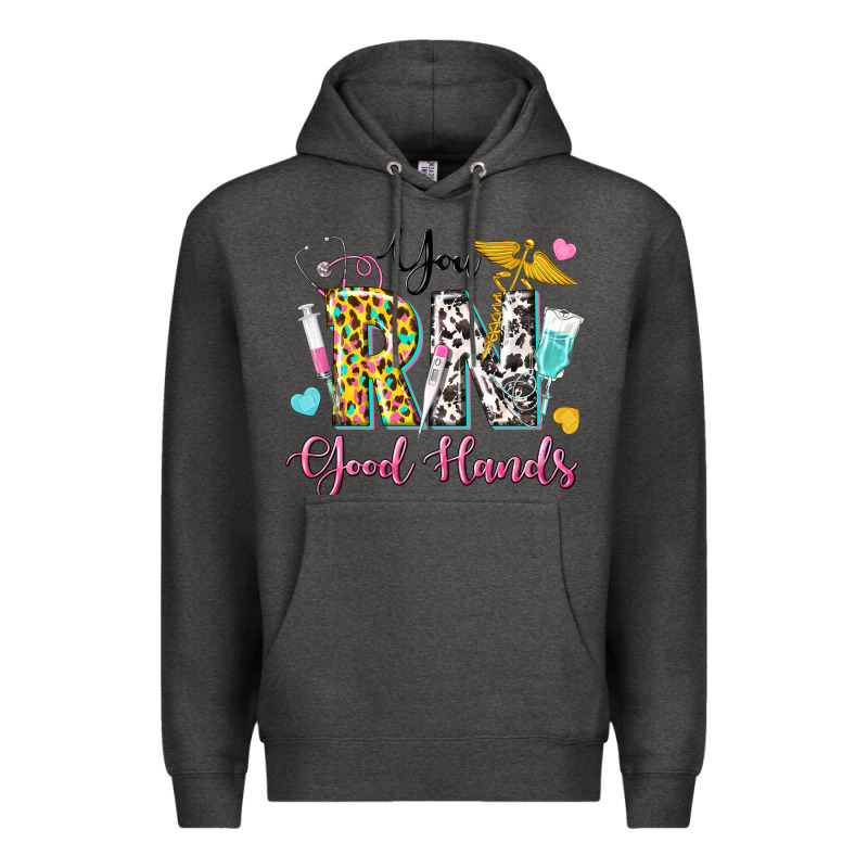 You Rn Good Hands Premium Hoodie by texasbilliewilder | Teevron