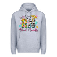 Heather Grey you rn good hands Premium Hoodie - texasbilliewilder