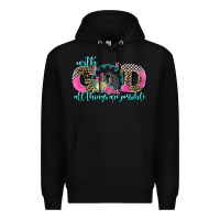 Black with god all things are possible race Premium Hoodie - AdoDesignShop