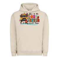 Pigment French Oak be nice to the bus driver its a long walk home Urban Hoodie - texasbilliewilder