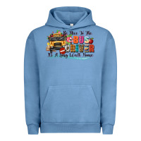 Pigment Pebble Blue be nice to the bus driver its a long walk home Urban Hoodie - texasbilliewilder