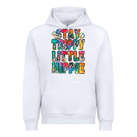 White stay trippy little hippie Urban Hoodie - Zillion Design Studio