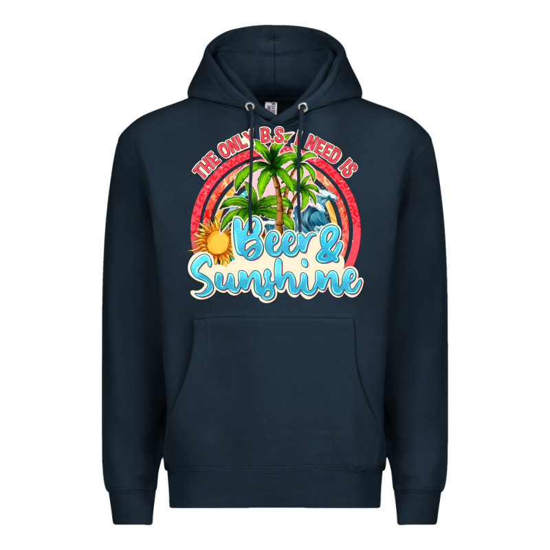 Beer And Sunshine Premium Hoodie by texasbilliewilder | Teevron