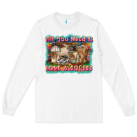 White all you need is love & coffee Long Sleeve Tee - BarkalooDesign