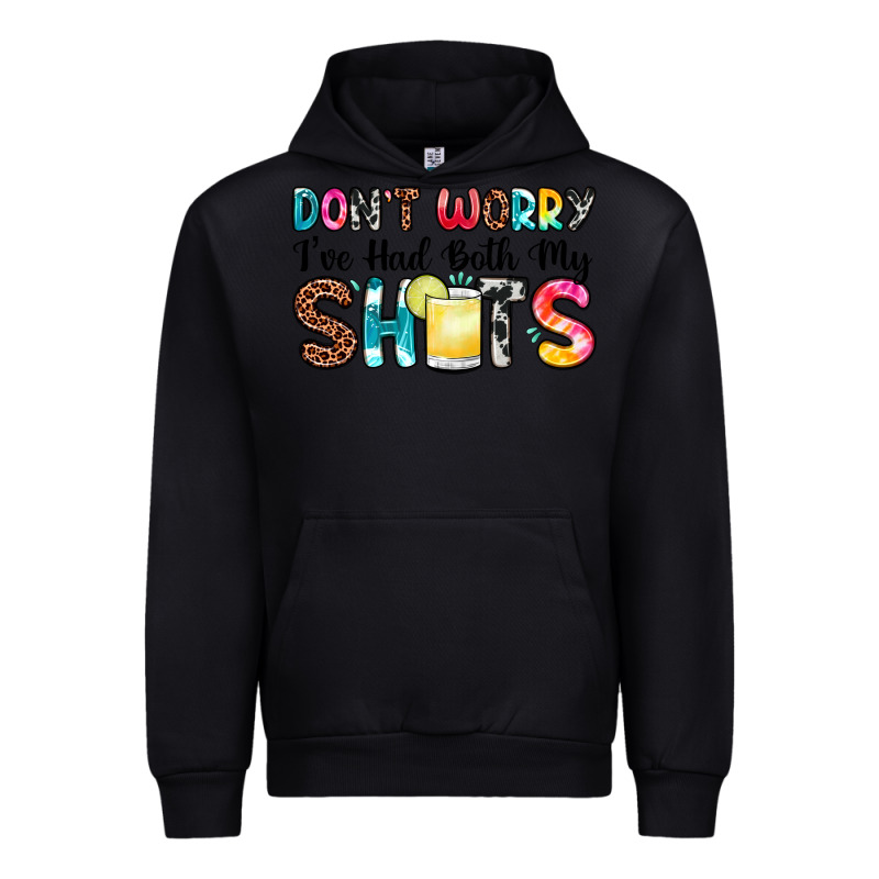 Don T Worry I Ve Had Both My Shots Urban Hoodie by Zillion Design Studio | Teevron