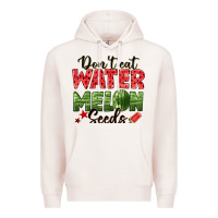 Pale Pink dont eat watermelon seeds Premium Hoodie - texasbilliewilder