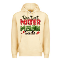 Pina Colada dont eat watermelon seeds Premium Hoodie - texasbilliewilder
