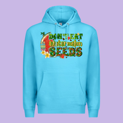 Dont Eat Watermelon Seeds With Summer Premium Hoodie Designed By Texasbilliewilder