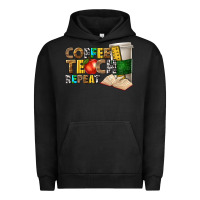 Pigment Black coffee teach repeat Urban Hoodie - texasbilliewilder