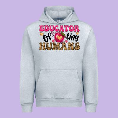 Educator Of Tiny Humans Urban Hoodie Designed By Texasbilliewilder