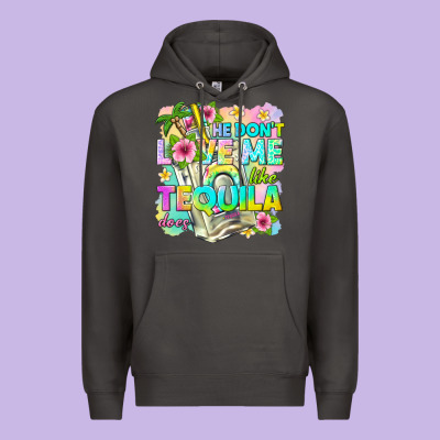 He Dont Love Me Like Tequila Does Premium Hoodie Designed By Texasbilliewilder