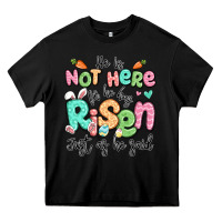 Black easter he is not here for he has risen just as he Heavy Core Tee - LillyAllenDesigns