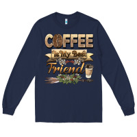 Navy coffee is my best friend Long Sleeve Tee - BarkalooDesign