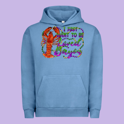 I Just Want To Be Loved Bayou Urban Hoodie Designed By Ranaportraitstore
