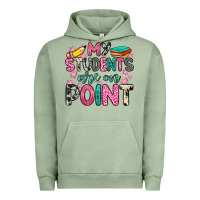 Pigment Oil Green my students are on point Urban Hoodie - Zillion Design Studio
