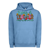Pigment Pebble Blue being a teacher makes my life complete Urban Hoodie - Zillion Design Studio