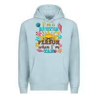 Blue Mist i m a better person when i m tan Premium Hoodie - texasbilliewilder