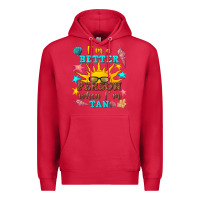 Cardinal i m a better person when i m tan Premium Hoodie - texasbilliewilder
