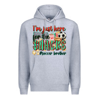 I'm Just Here For The Snacks #soccer  Brother Premium Hoodie | Teevron