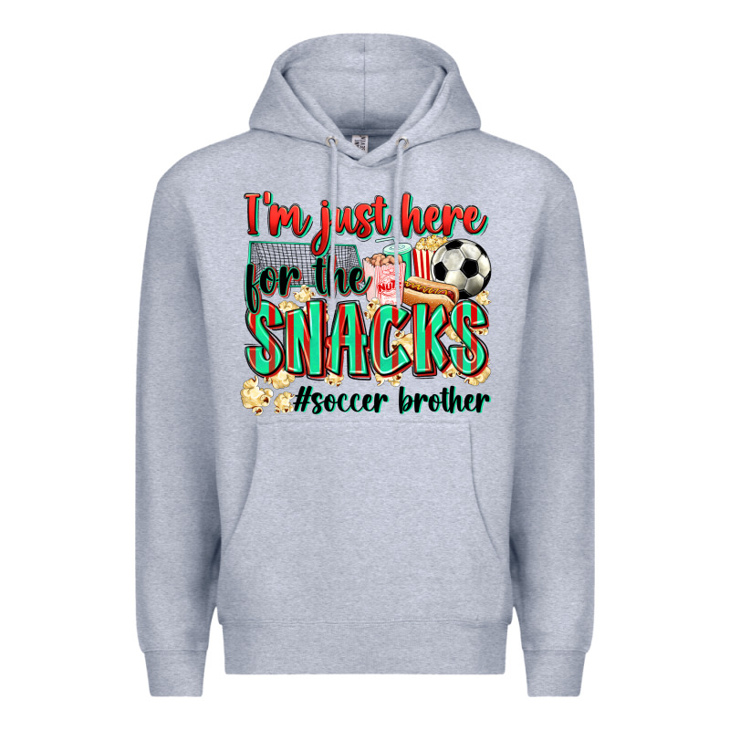 I'm Just Here For The Snacks #soccer  Brother Premium Hoodie by Zillion Design Studio | Teevron