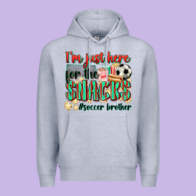 I'm Just Here For The Snacks #soccer  Brother Premium Hoodie Designed By Zillion Design Studio