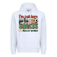 White i'm just here for the snacks #soccer  brother Premium Hoodie - Zillion Design Studio