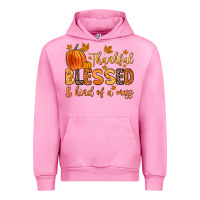 Fuchsia Pink thankful blessed and kind of a mess Urban Hoodie - Zillion Design Studio