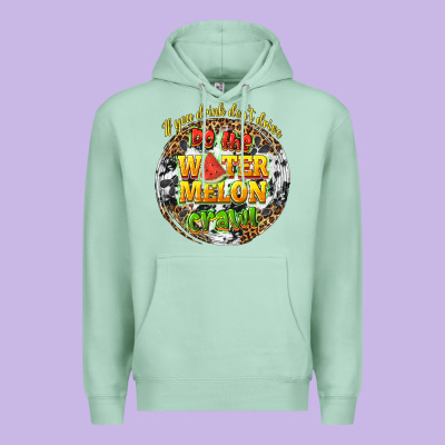 If You Drink Dont Drive Do The Watermelon Crawl Premium Hoodie Designed By Texasbilliewilder