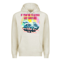 Oatmeal Heather if youre testing my waters tbw Premium Hoodie - texasbilliewilder
