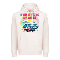 Pale Pink if youre testing my waters tbw Premium Hoodie - texasbilliewilder