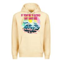 Pina Colada if youre testing my waters tbw Premium Hoodie - texasbilliewilder