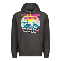 Smoke if youre testing my waters tbw Premium Hoodie - texasbilliewilder