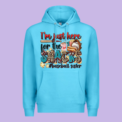 I'm Just Here For The Snacks #baseball Sister Premium Hoodie Designed By Zillion Design Studio