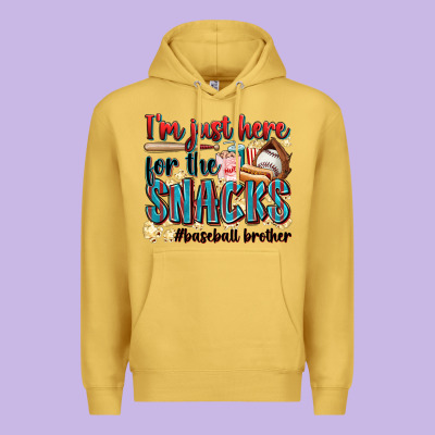 I'm Just Here For The Snacks #baseball Brother Premium Hoodie Designed By Zillion Design Studio